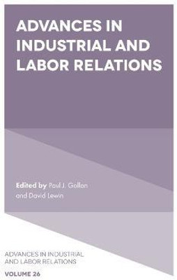Advances in Industrial and Labor Relations(English, Hardcover, unknown)