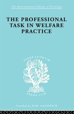 The Professional Task in Welfare Practice(English, Hardcover, Nokes Peter)