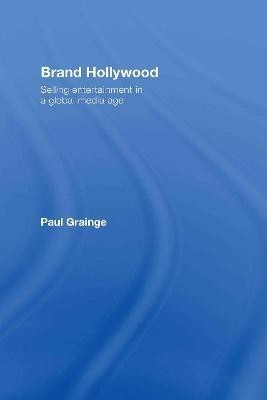 Brand Hollywood(English, Hardcover, Grainge Paul)