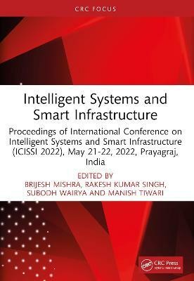 Intelligent Systems and Smart Infrastructure(English, Paperback, unknown)