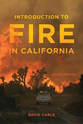Introduction to Fire in California(English, Paperback, Carle David)