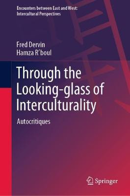 Through the Looking-glass of Interculturality(English, Hardcover, Dervin Fred)