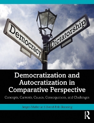 Democratization and Autocratization in Comparative Perspective(English, Paperback, Moller Jorgen)