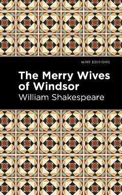 The Merry Wives of Windsor(English, Paperback, Shakespeare William)