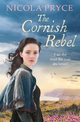 The Cornish Rebel(English, Paperback, Pryce Nicola)