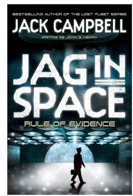 JAG in Space - Rule of Evidence (Book 3)(English, Paperback, Campbell Jack)