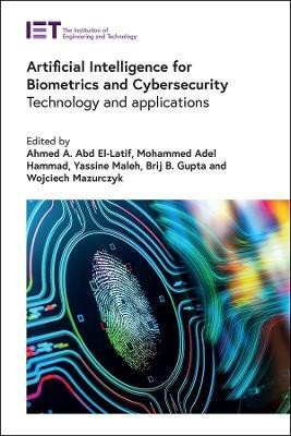 Artificial Intelligence for Biometrics and Cybersecurity(English, Hardcover, unknown)