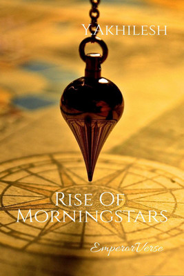 Rise Of Morningstars(English, Paperback, Y. Akhilesh)