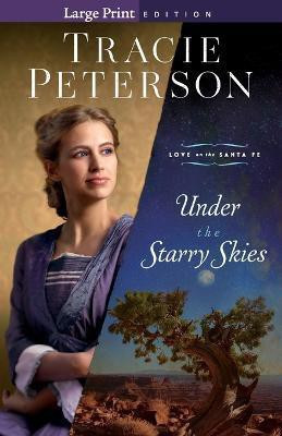 Under the Starry Skies(English, Paperback, Peterson Tracie)