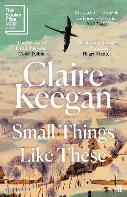 Small Things Like These(English, Paperback, Keegan Claire)