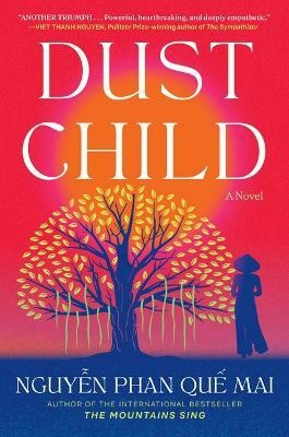 Dust Child(English, Hardcover, Nguyen Mai Phan Que)