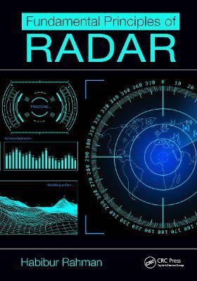 Fundamental Principles of Radar(English, Hardcover, Rahman Habibur)