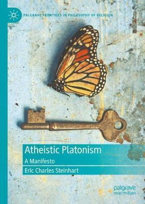 Atheistic Platonism(English, Hardcover, Steinhart Eric Charles)
