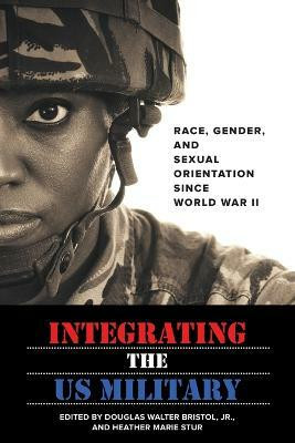 Integrating the US Military(English, Paperback, unknown)