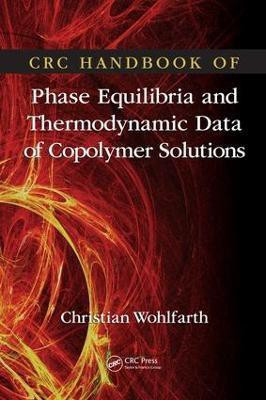 CRC Handbook of Phase Equilibria and Thermodynamic Data of Copolymer Solutions(English, Electronic book text, Wohlfarth Christian)