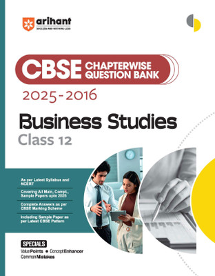 Arihant CBSE Chapterwise Question Bank 2025–2016 for Class 12 Business Studies | Latest Syllabus | Includes Solved Papers, Sample Papers, and CBSE Marking Scheme(Paperback, Nidhi Jain, Ishita Agarwal)