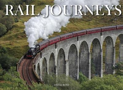 Rail Journeys(English, Hardcover, Ross David)