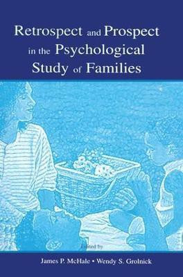 Retrospect and Prospect in the Psychological Study of Families(English, Paperback, unknown)