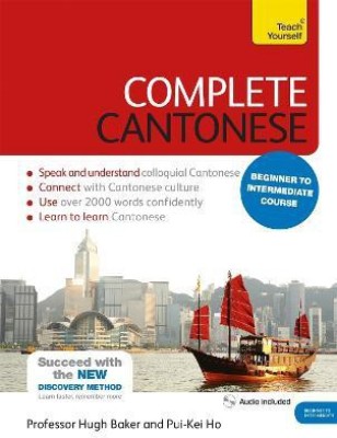 Complete Cantonese Beginner to Intermediate Course(English, Mixed media product, Baker Hugh)