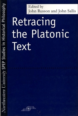 Retracting the Platonic Text(English, Hardcover, Russon John Edward)