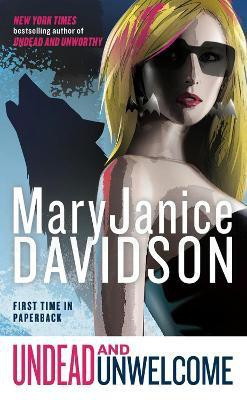 Undead and Unwelcome(English, Paperback, Davidson MaryJanice)