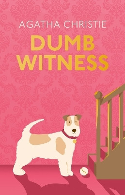 Dumb Witness(English, Hardcover, Christie Agatha)