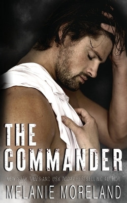 The Commander(English, Paperback, Moreland Melanie)