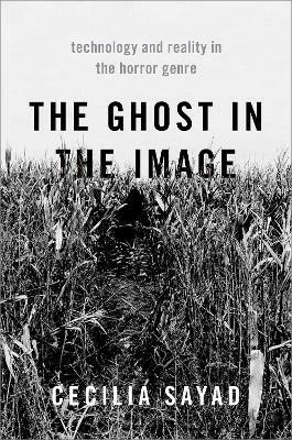 The Ghost in the Image(English, Paperback, Sayad Cecilia)