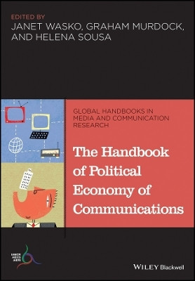 The Handbook of Political Economy of Communications(English, Other digital, unknown)