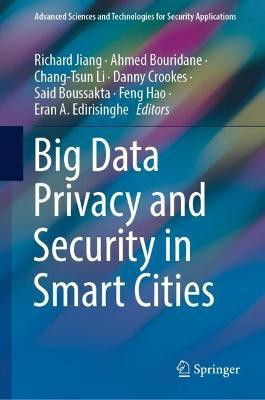 Big Data Privacy and Security in Smart Cities(English, Hardcover, unknown)