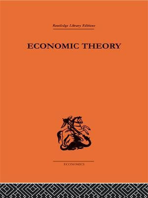 Economic Theory(English, Electronic book text, Richardson G B)