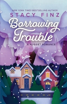 Borrowing Trouble(English, Paperback, Finz Stacy)