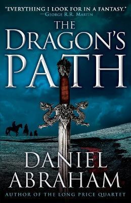 The Dragon's Path(English, Paperback, Abraham Daniel)