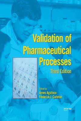 Validation of Pharmaceutical Processes(English, Hardcover, unknown)
