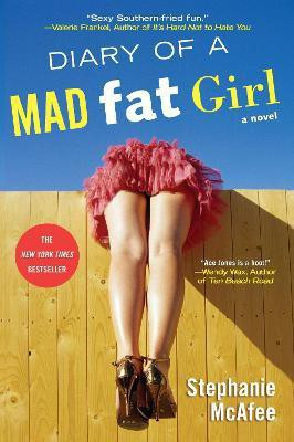 Diary of a Mad Fat Girl(English, Paperback, McAfee Stephanie)