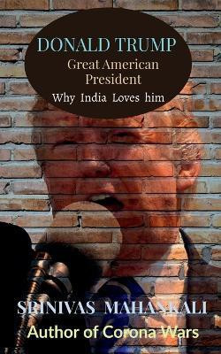 Donald Trump(English, Paperback, Mahankali Srinivas)