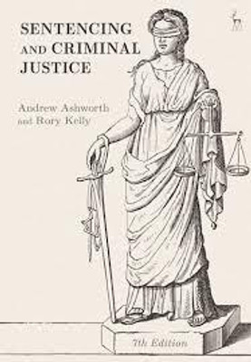 Sentencing and Criminal Justice(English, Electronic book text, Ashworth Andrew QC)
