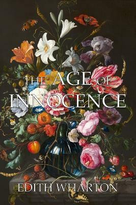 The Age of Innocence(English, Paperback, Wharton Edith)