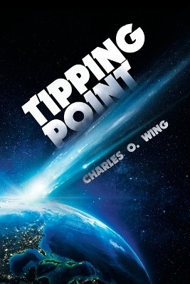 Tipping Point(English, Paperback, Wing Charles O)
