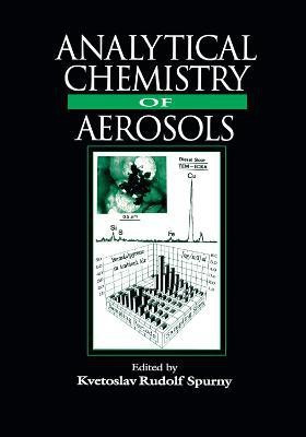 Analytical Chemistry of Aerosols(English, Paperback, unknown)