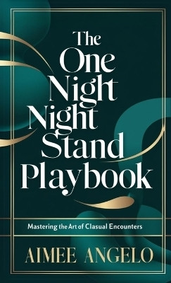The One Night Stand Playbook(English, Paperback, Angelo Aimee)