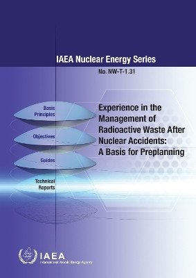 Experience in the Management of Radioactive Waste After Nuclear Accidents(English, Paperback, IAEA)