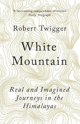 White Mountain(English, Paperback, Twigger Robert)
