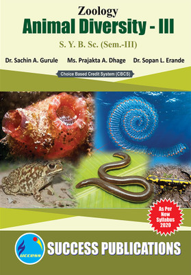 Animal Diversity III,S.Y.B.Sc Sem-III(Paperback, Dr. Sachin A. Gurule,
Ms. Prajakta A. Dhage,
Dr. Sopan L. Erande)