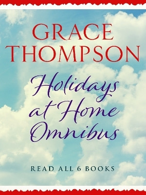 Holidays at Home Omnibus(English, Electronic book text, Thompson Grace)