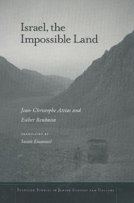 Israel, the Impossible Land(English, Paperback, Attias Jean-Christophe)