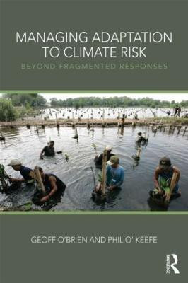 Managing Adaptation to Climate Risk(English, Paperback, O'Brien Geoff)