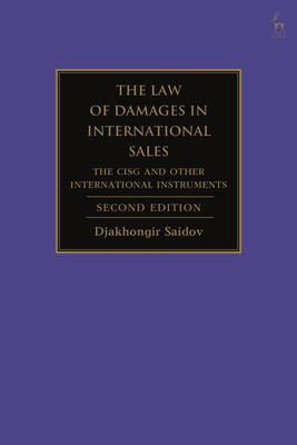 The Law of Damages in International Sales(English, Paperback, Saidov Djakhongir Professor)