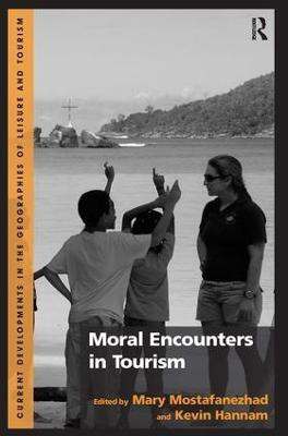 Moral Encounters in Tourism(English, Hardcover, Mostafanezhad Mary)