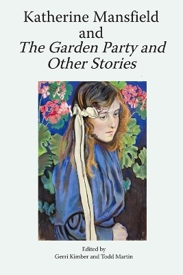 Katherine Mansfield and the Garden Party and Other Stories(English, Paperback, unknown)